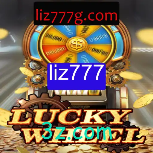 Descubra o Mundo Emocionante do Jogo 'LuckyWheel' com a Palavra-chave 'liz777'